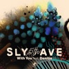 Sly5thAve & The ClubCasa Chamber Orchestra - With You (feat. Denitia)