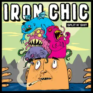 Album herunterladen Iron Chic - Split N Shit