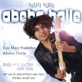 Abeba Haile - Eilete Arbi