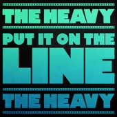The Heavy - Put It on the Line (Theme from Borderlands)