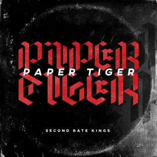 Album herunterladen Second Rate Kings - Paper Tiger