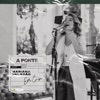 A Ponte - Single