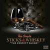 Sticks & Whiskey - EP