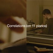 Correlations (on 11 pianos) artwork