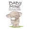 Baby Mine - Single