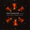 Trasfigurazioni album lyrics, reviews, download