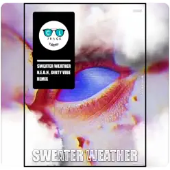 Sweater Weather (Remix) - Single - Neón Sweater Weather (Remix) - Single - Neón