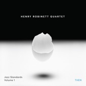 Henry Robinett Quartet - Ill Wind