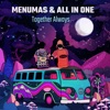 Together Always (feat. All in One) - Single