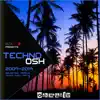 Techno Osh Part 1 album lyrics, reviews, download