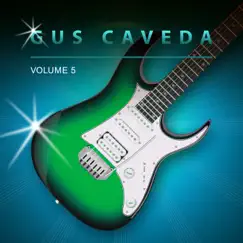 Gus Caveda, Vol. 5 by Gus Caveda album reviews, ratings, credits