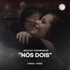 Nós Dois (feat. KROA) - Single