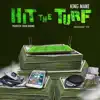 Hit the Turf - Single album lyrics, reviews, download
