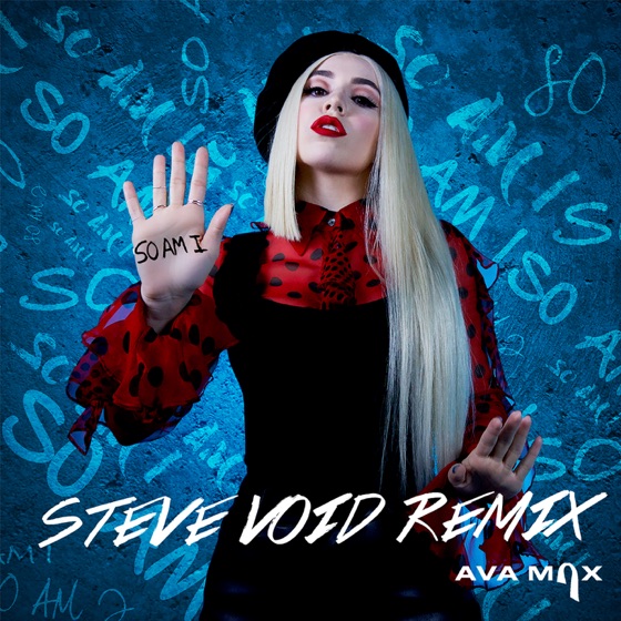Cover artwork for So Am I (Steve Void Remix)