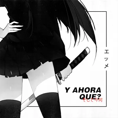 Y Ahora Qué? - Single - Emme