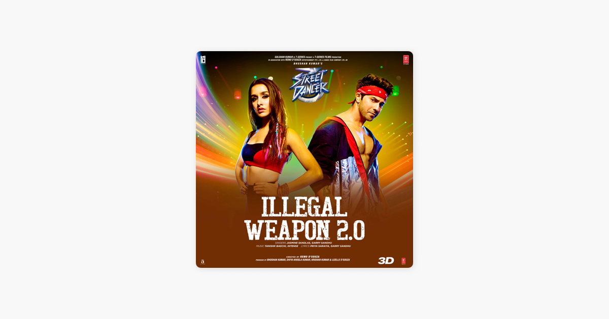Illegal Weapon 20 Song Download