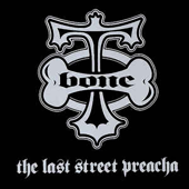 Tha Last Street Preacha - T-Bone