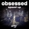 Obsessed (Speed Up) [Remix] artwork