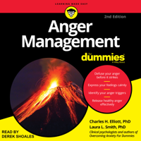 Charles H. Elliott & Laura L. Smith, PhD - Anger Management for Dummies: 2nd Edition artwork