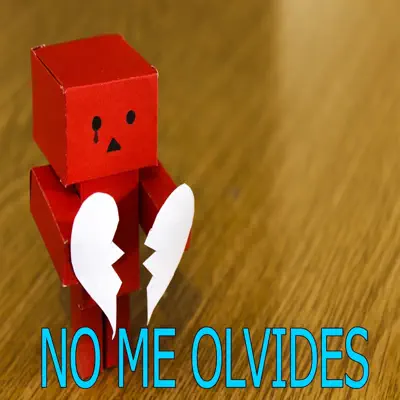 No Me Olvides - Single - Mc J Rap