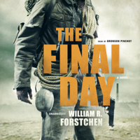 William R. Forstchen - The Final Day: A Novel artwork