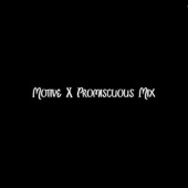 Motive X Promiscuous Mix (Remix) artwork