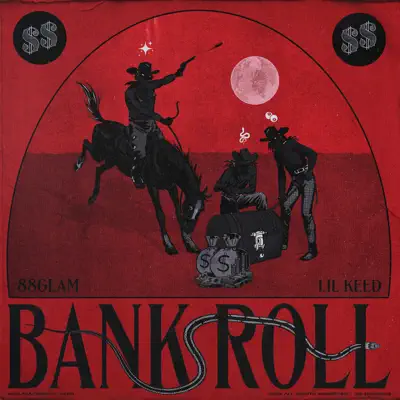 Bankroll (feat. Lil Keed) - Single - 88glam