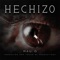 Hechizo - Mau G lyrics