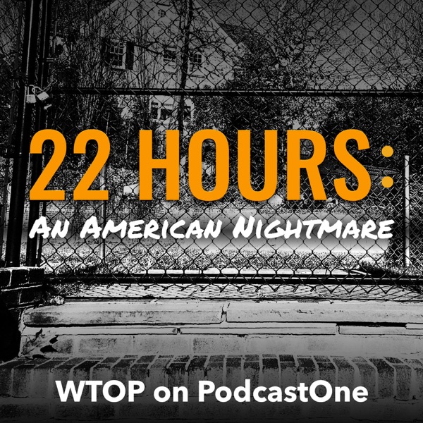 22 Hours: An American Nightmare 22 Hours: An American Nightmare