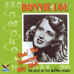 Bonnie Lou - Tennessee Wig Walk - 排舞 音樂