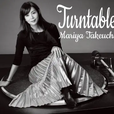 Turntable - Mariya Takeuchi