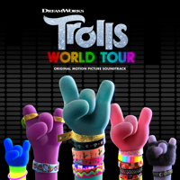 Various Artists - TROLLS World Tour (Original Motion Picture Soundtrack) artwork