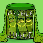 Pantsgnome' - Pickle Juice
