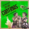 En Las Cantinas - Single