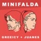 Minifalda - Greeicy & Juanes lyrics