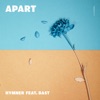 Apart (feat. Bast) - Single