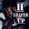 Loco Brazy Prt2 (feat. H3ll R3ll) - Loaf Murda lyrics