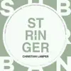 Stringer - Single album lyrics, reviews, download