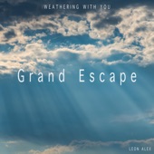 Grand Escape (From "Weathering With You") [Instrumental] artwork