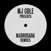 MJ Cole Presents Madrugada Remixes - EP artwork