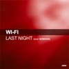 Last Night (feat. Siobhan) - Single