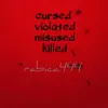 Cursed Violated Misused Killed - EP album lyrics, reviews, download