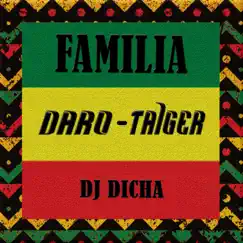 Familia (feat. Dj Dicha) Song Lyrics