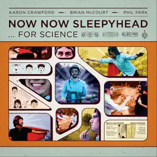 télécharger l'album Now Now Sleepyhead - For Science