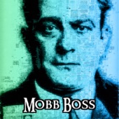 Mobb Boss artwork