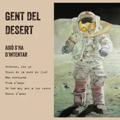 Això S'ha d'Intentar / Continua - Gent del Desert