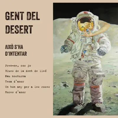 Això S'ha d'Intentar / Continua - Gent del Desert Això S'ha d'Intentar / Continua - Gent del Desert