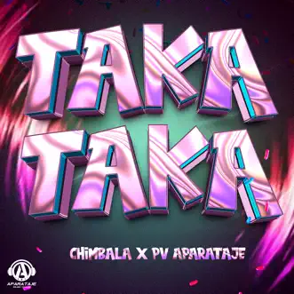 Taka Taka by Chimbala & PV Aparataje song reviws