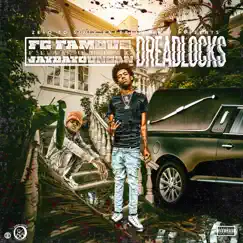 DREADLOCKS (feat. JayDaYoungan) - Single by Fg Famous album reviews, ratings, credits