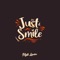 Just Smile artwork